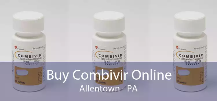 Buy Combivir Online Allentown - PA