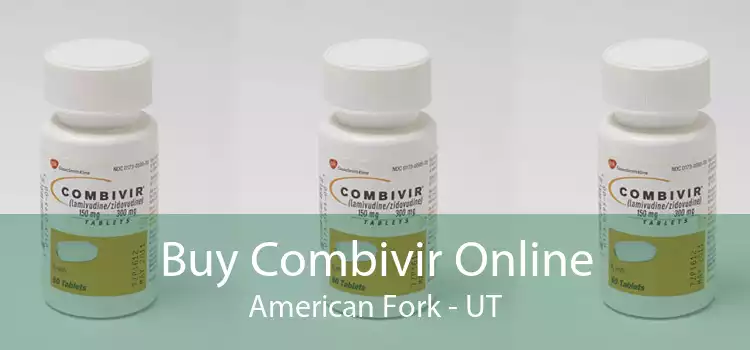 Buy Combivir Online American Fork - UT