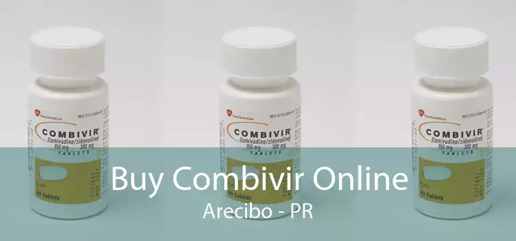 Buy Combivir Online Arecibo - PR