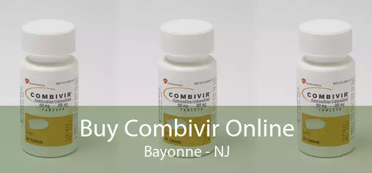 Buy Combivir Online Bayonne - NJ