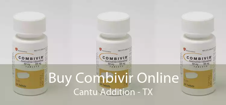 Buy Combivir Online Cantu Addition - TX