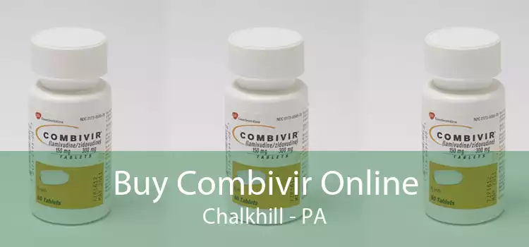 Buy Combivir Online Chalkhill - PA